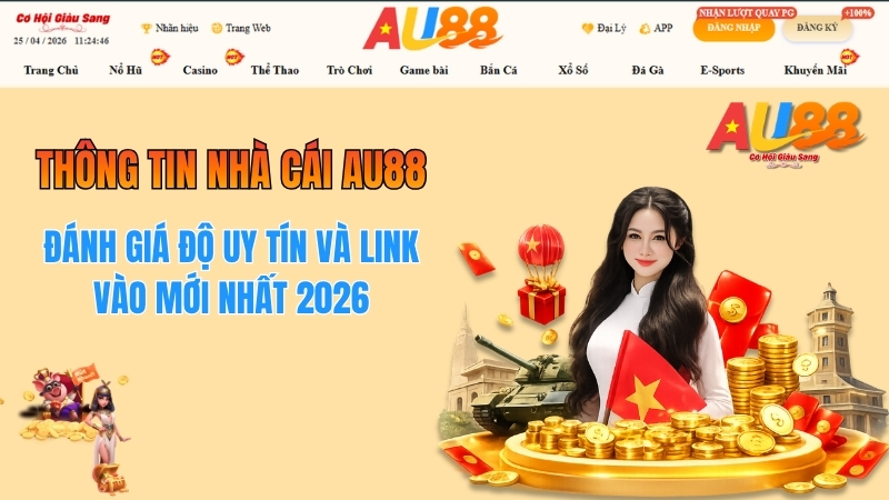 Thông Tin Nhà Cái AU88 2026 – Tổng Quan Chi Tiết Từ A–Z