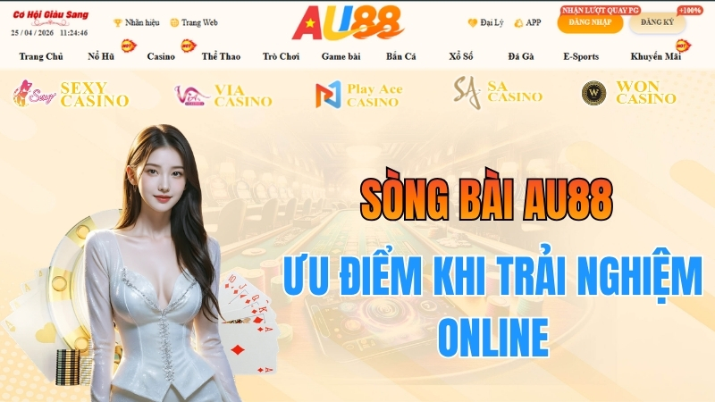 Ưu Điểm Của Sòng Bài AU88 Khi Trải Nghiệm Online