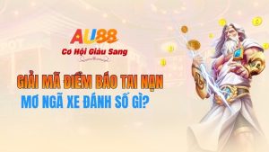 Mơ Ngã Xe Đánh Số Gì? Giải Mã Điềm Báo Tai Nạn Tại AU88