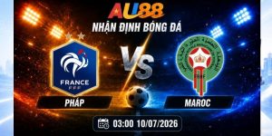 Nhận định Pháp vs Maroc 03:00 ngày 10/07